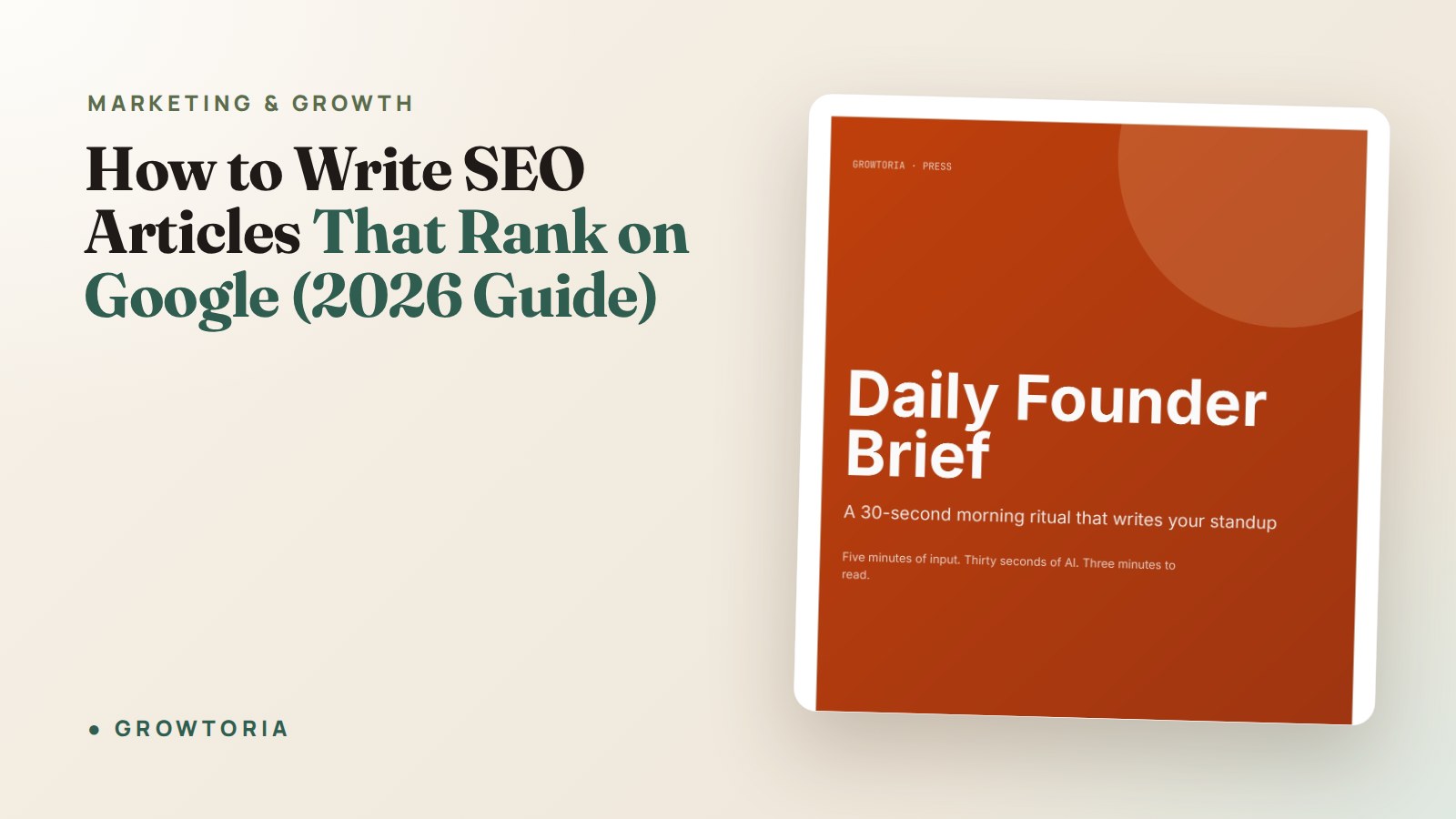 How to Write SEO Articles That Rank on Google (2026 Guide)