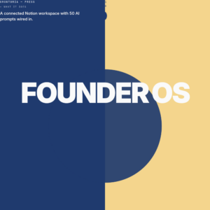 Founder OS — A connected Notion workspace with 50 AI prompts wired in