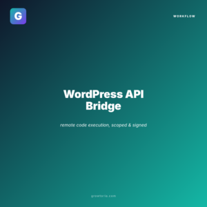 WordPress API Bridge (Remote Code Execution Secured)
