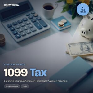Self-Employed Tax Calculator | 1099 Quarterly Tax Spreadsheet (Google Sheets, Excel)