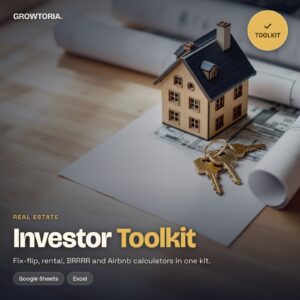Real Estate Investor Toolkit | Fix Flip Rental BRRRR Airbnb Calculators (Google Sheets, Excel)