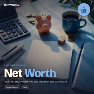Net Worth Tracker | Google Sheets Personal Finance Dashboard | Investment, Asset & Wealth Tracker Spreadsheet