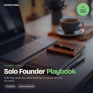 Solo Founder Playbook | 90-Day SaaS Launch Guide (Ebook)