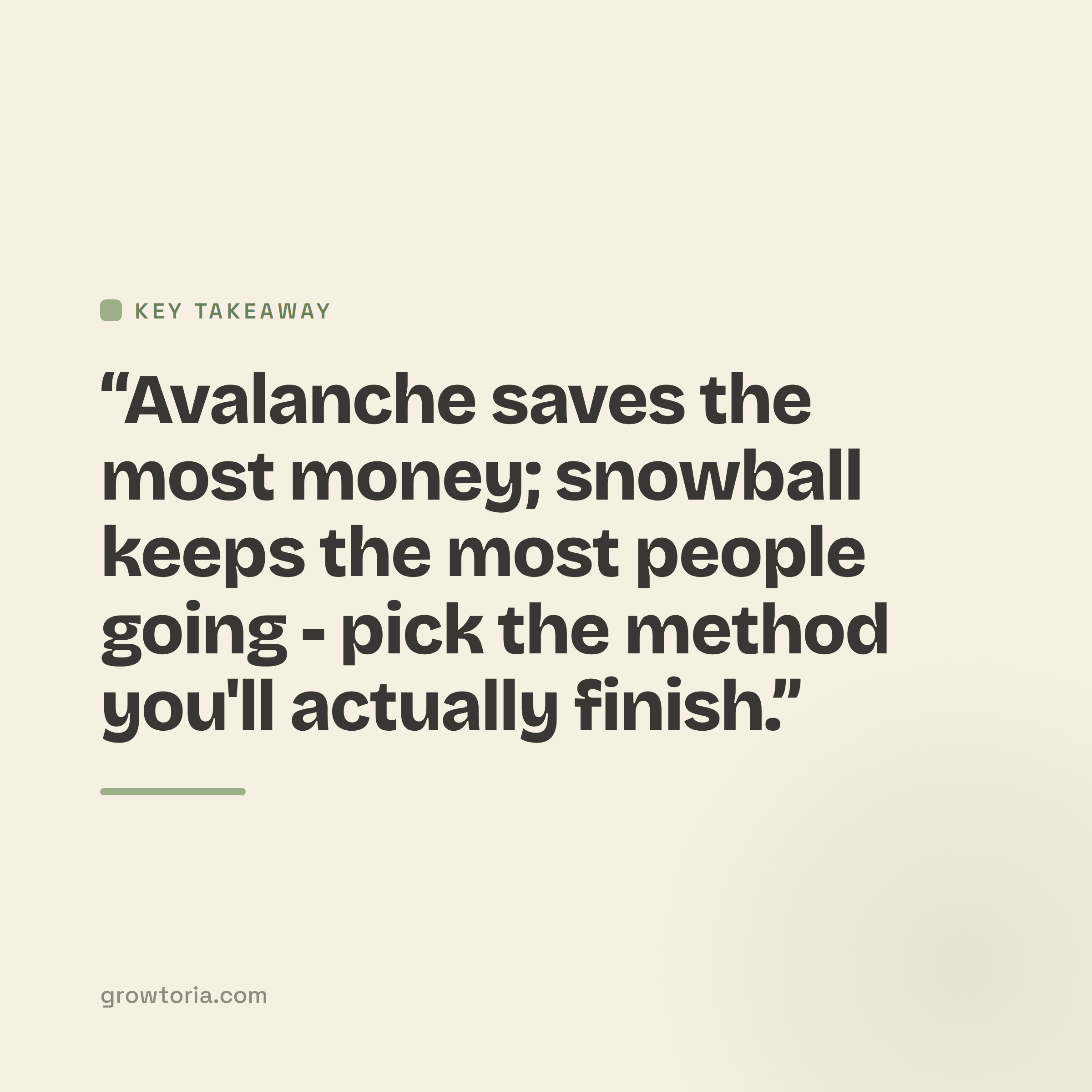 debt snowball vs avalanche - key takeaway