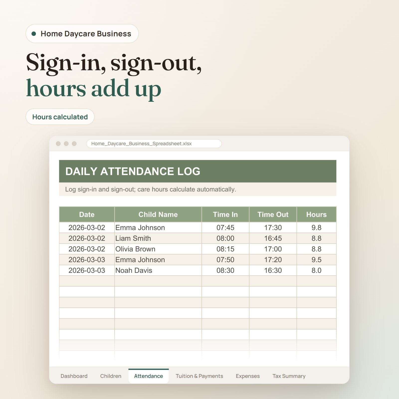Home Daycare Business spreadsheet: daily attendance log with sign-in, sign-out and care hours