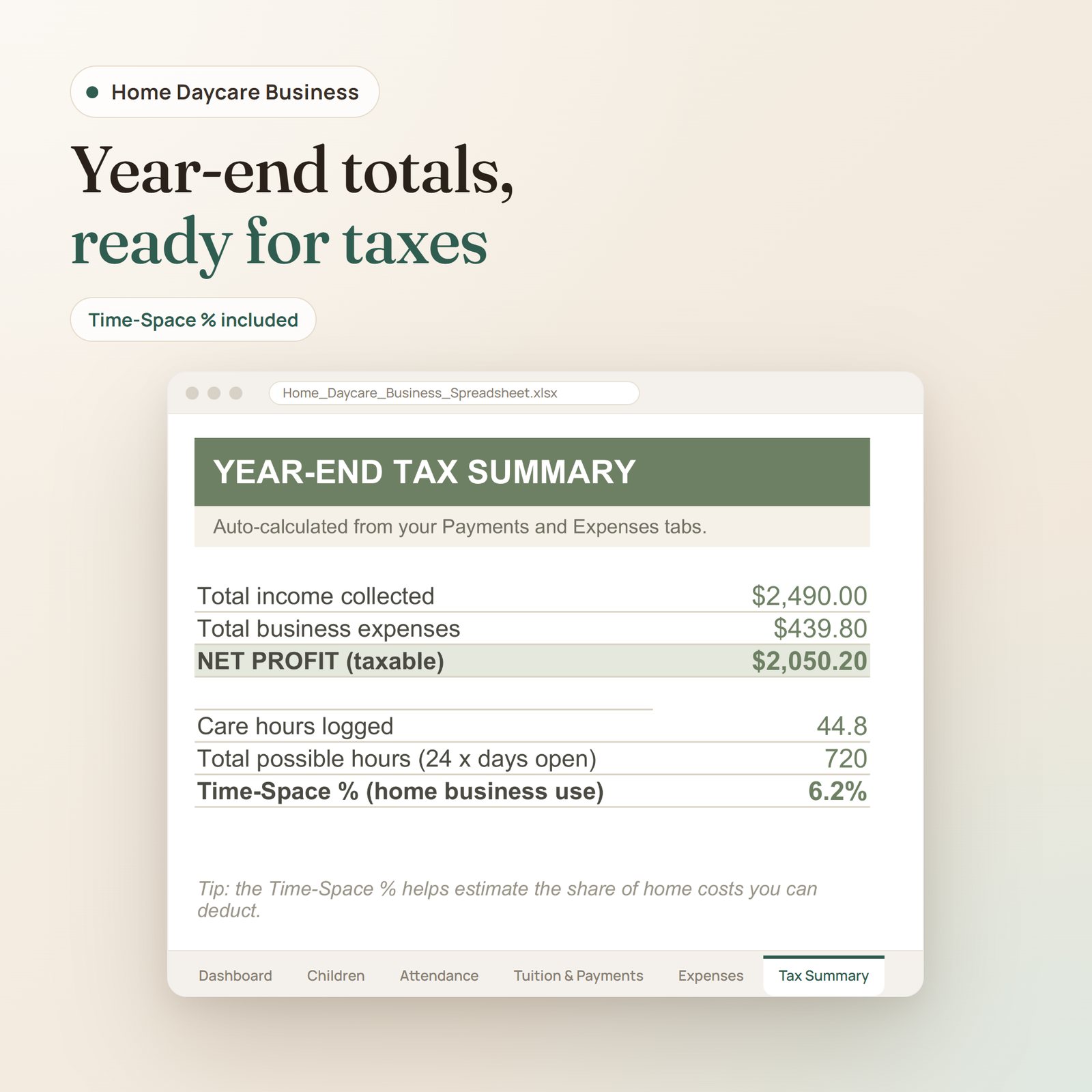 Home Daycare Business spreadsheet: year-end tax summary with income, expenses, net profit and time-space percentage
