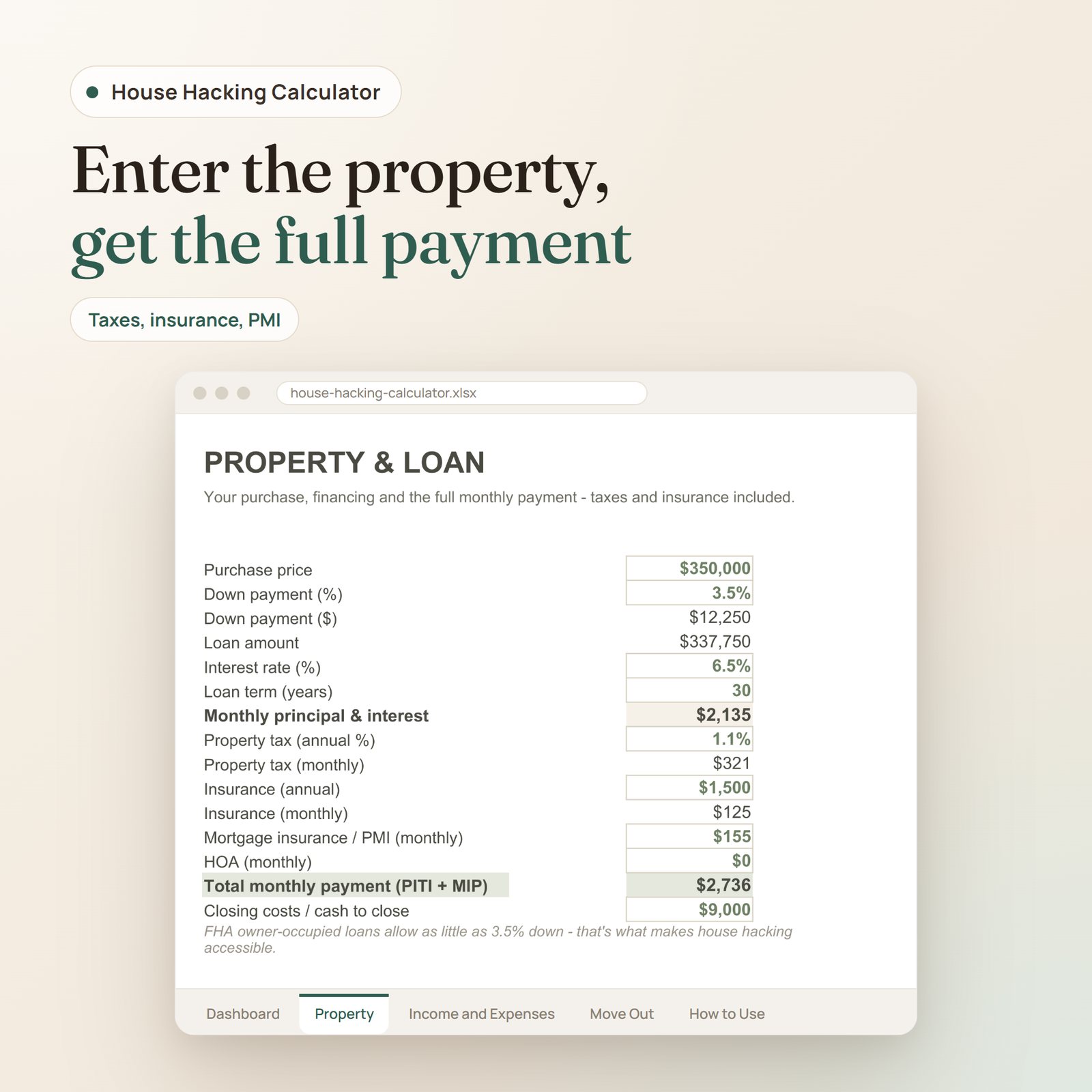 House Hacking Calculator spreadsheet: property and loan inputs with taxes, insurance, PMI and total monthly payment