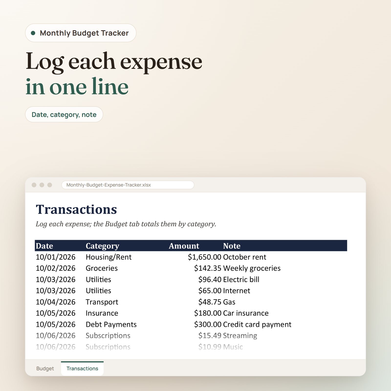 Monthly Budget Tracker spreadsheet: transactions log with date, category, amount and note