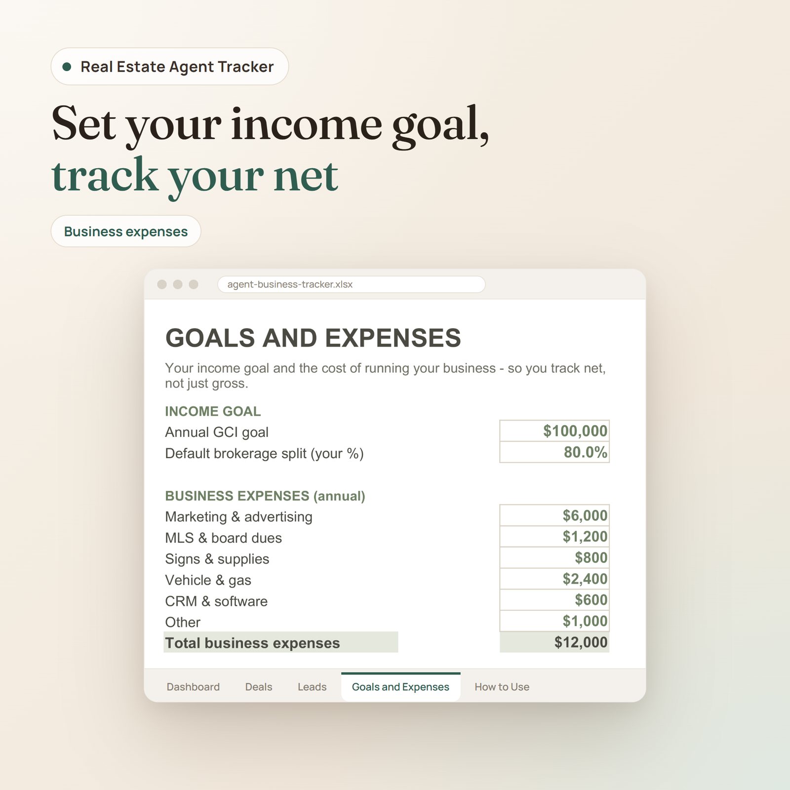 Real Estate Agent Tracker spreadsheet: annual GCI goal, brokerage split and business expenses