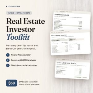Real Estate Investor Toolkit | Fix Flip Rental BRRRR Airbnb Calculators (Google Sheets, Excel)