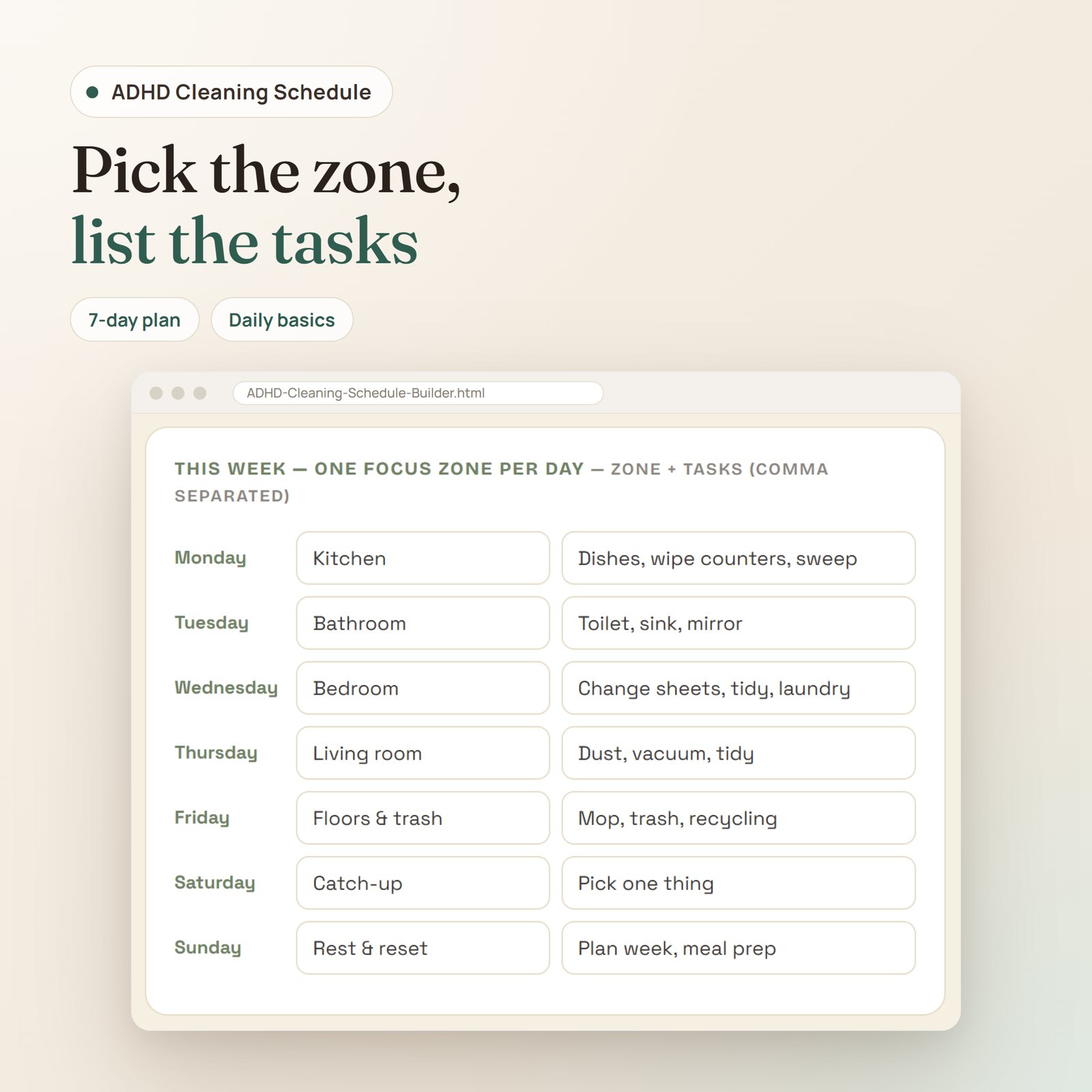 ADHD Cleaning Schedule & Chore Chart app: one focus zone per day with its tasks, Monday to Sunday