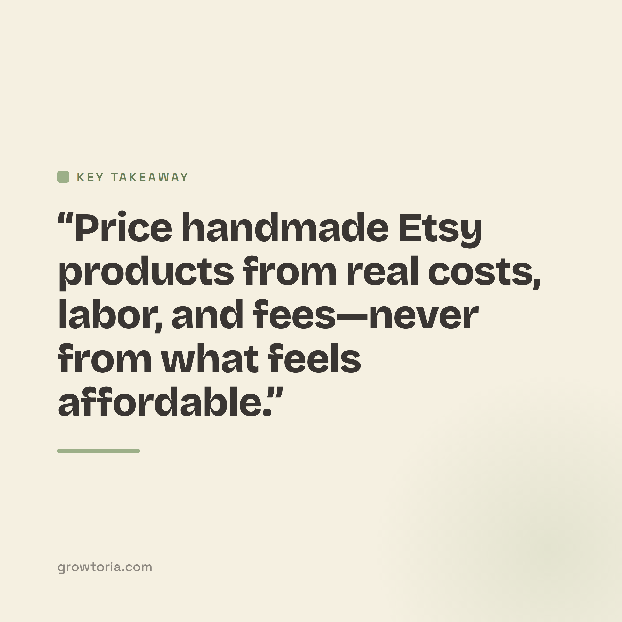 how to price handmade products for etsy - key takeaway