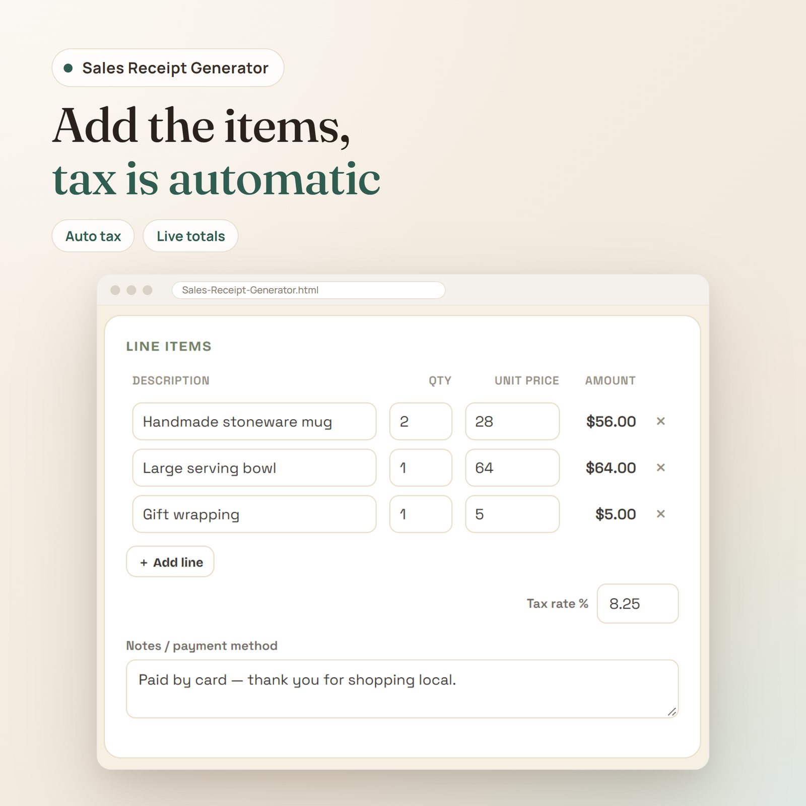 Sales Receipt Generator app: line items with quantity, unit price, tax rate and payment notes