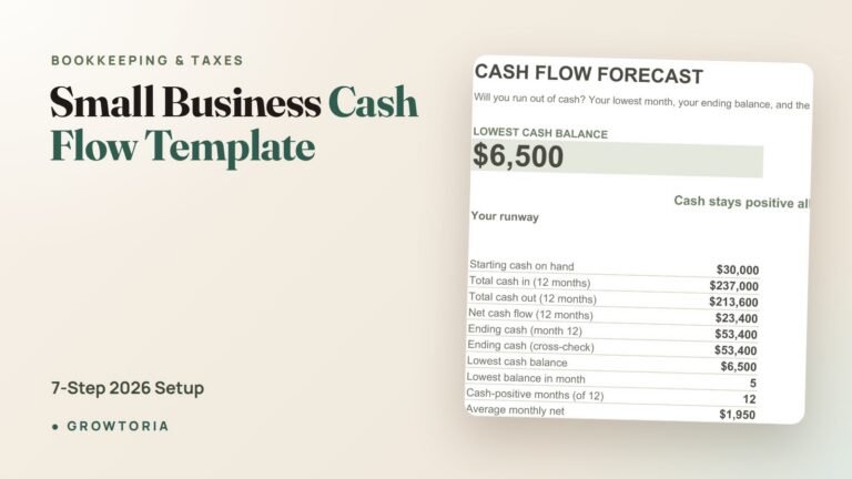 Small Business Cash Flow Template: 7-Step 2026 Setup