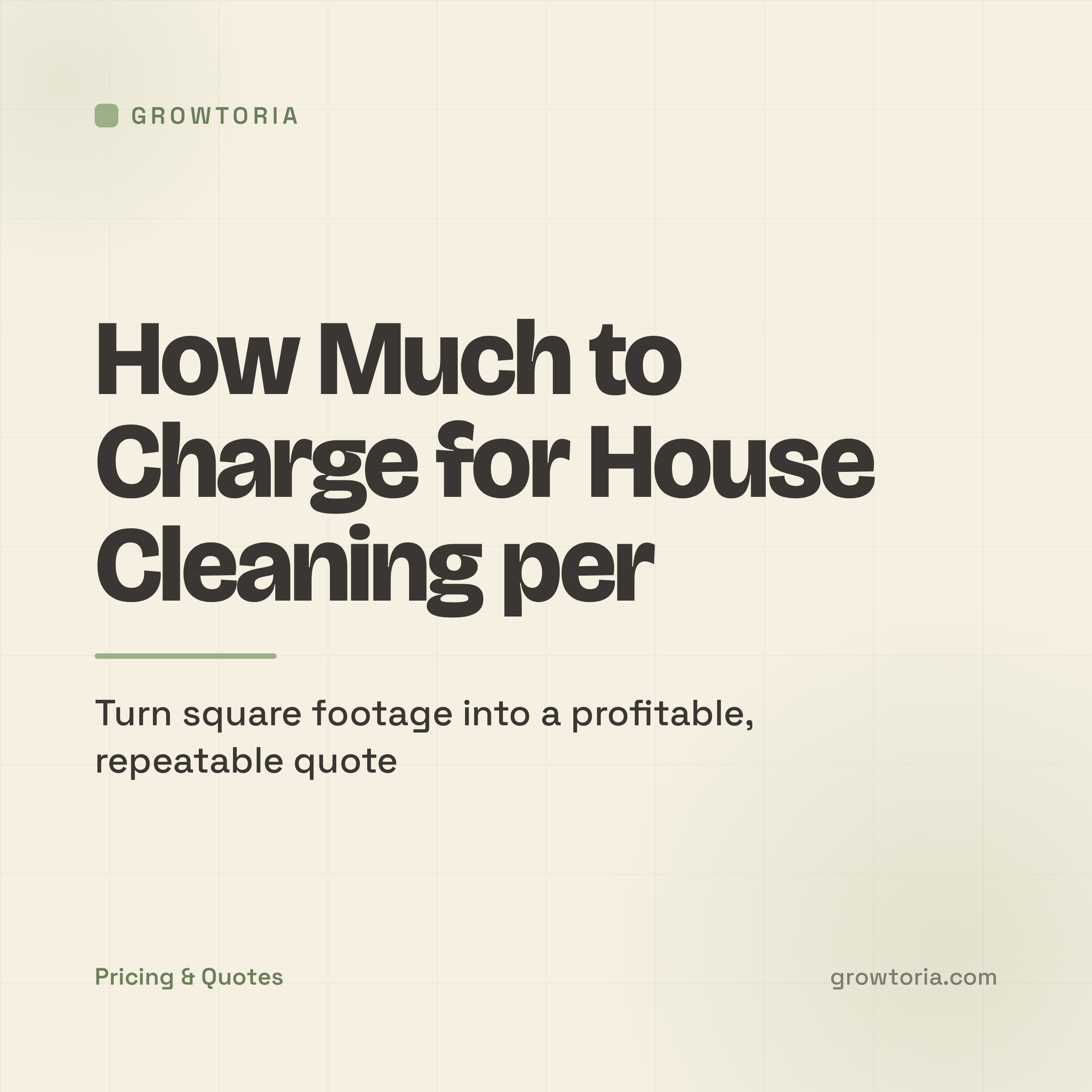 how much to charge for house cleaning per square foot - featured image