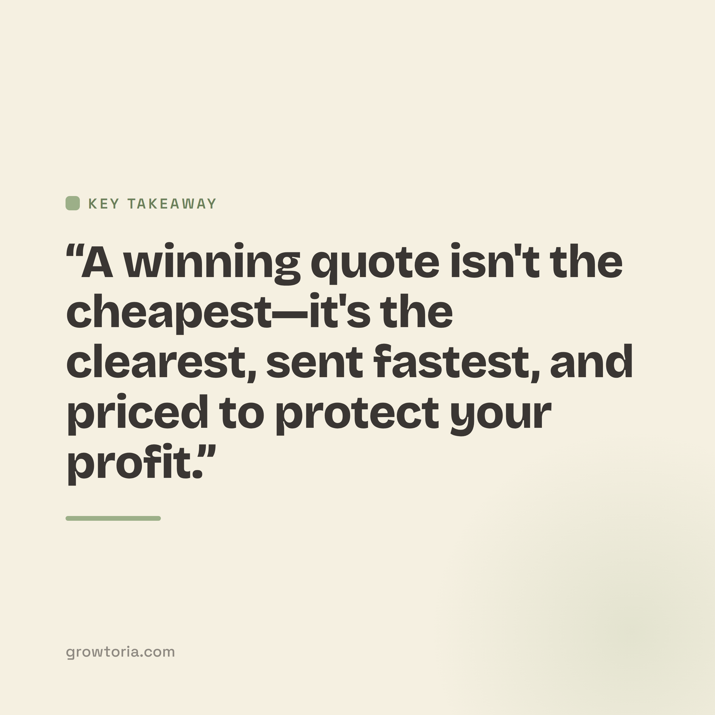 best way to quote a job - key takeaway