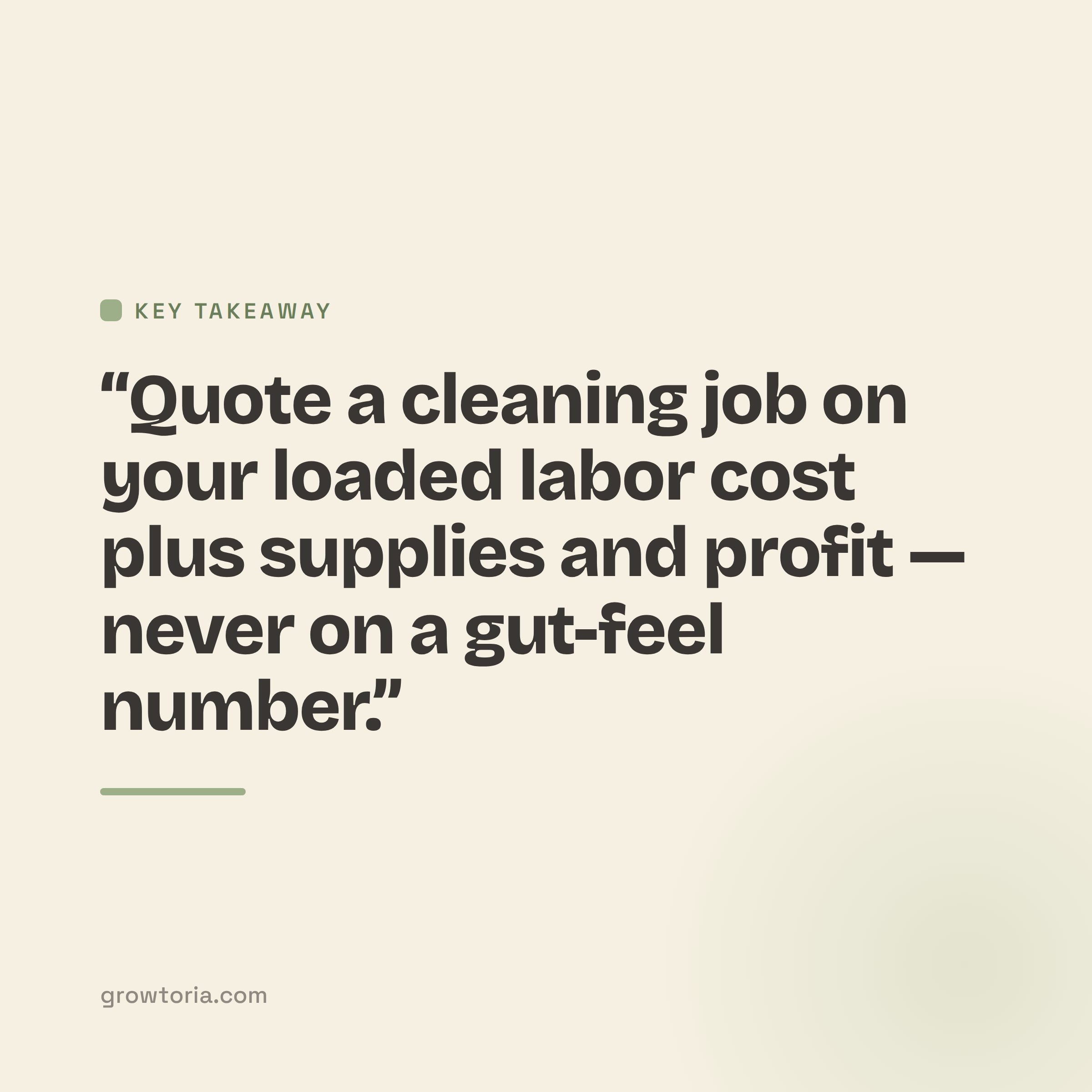 how to quote a house cleaning job - key takeaway